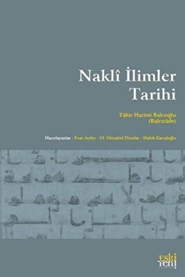 Nakli I·limler Tarihi - Eskiyeni Yayınları