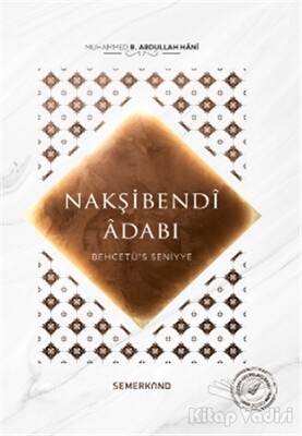 Nakşibendi Adabı - Semerkand Yayınları