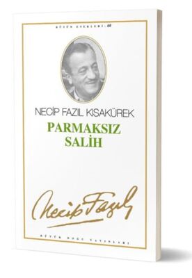 Nam-ı Diğer Parmaksız Salih - 1