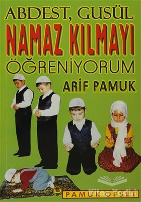 Namaz Kılmayı Öğreniyorum (Namaz-008) - 1