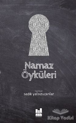 Namaz Öyküleri - 1