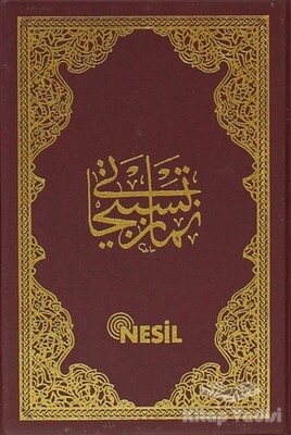 Namaz Tesbihatı - Nesil Yayınları