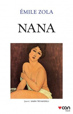 Nana (Beyaz Kapak) - Can Sanat Yayınları