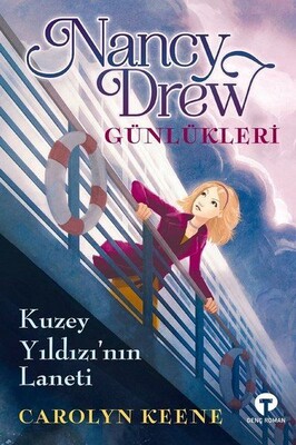 Nancy Drew Günlükleri - Turkuvaz Kitap