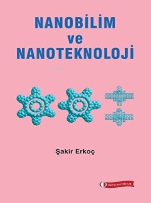 Nanobilim ve Nanoteknoloji - Odtü Yayınları