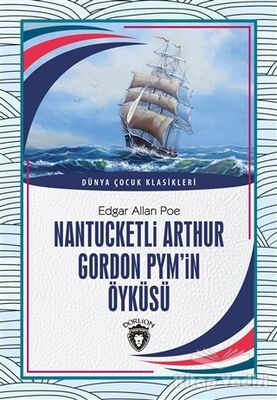 Nantucketli Arthur Gordon Pym’in Öyküsü - 1