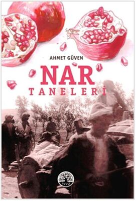 Nar Taneleri - 1