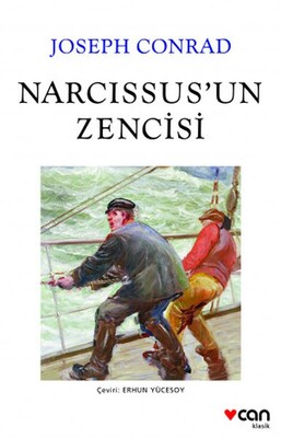 Narcissus'un Zencisi - Can Sanat Yayınları