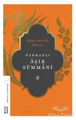 Narmanlı Aşık Sümmani - 1