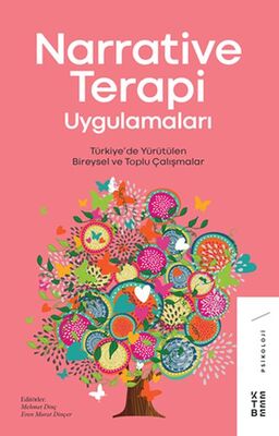 Narrative Terapi Uygulamaları - 1