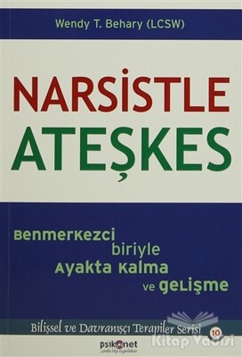 Narsistle Ateşkes - Psikonet Yayınları