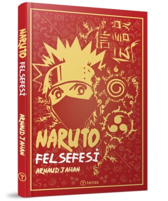 Naruto Felsefesi - Teras Kitap