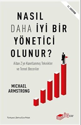 Nasıl Daha İyi Yönetici Olunur? - The Kitap