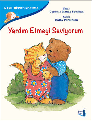 Nasıl Hissediyorum? - Yardım Etmeyi Seviyorum - 1