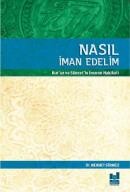 Nasıl İman Edelim - Mgv Yayınları