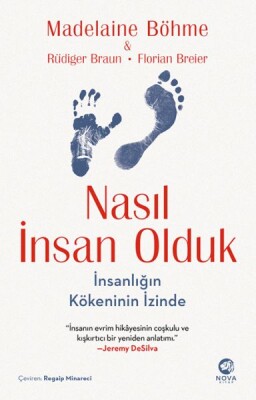 Nasıl İnsan Olduk: İnsanlığın Kökeninin İzinde - Nova Kitap