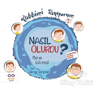 Nasıl Olurdu? - Rabbimi Tanıyorum 2 - Cezve Çocuk