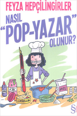 Nasıl Pop-Yazar Olunur? - Everest Yayınları