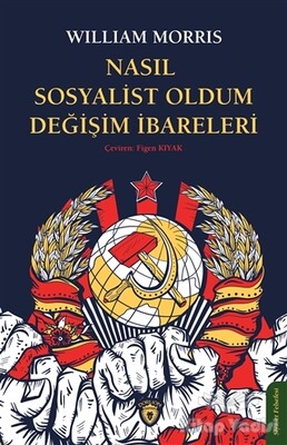 Nasıl Sosyalist Oldum Değişim İbareleri - Dorlion Yayınları