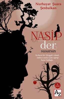 Nasip Der Susarsın - Az Kitap