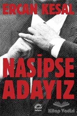 Nasipse Adayız - İletişim Yayınları