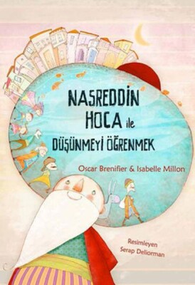 Nasreddin Hoca ile Düşünmeyi Öğrenmek - Tudem Yayınları