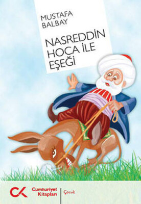 Nasreddin Hoca ile Eşeği - Cumhuriyet Kitapları