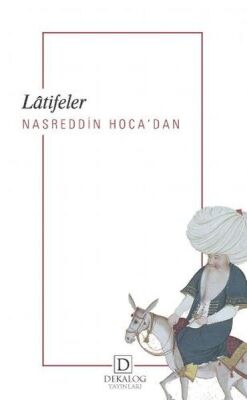 Nasreddin Hoca’Dan Lâtifeler - 1