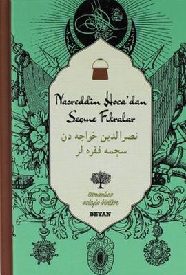 Nasreddin Hoca'dan Seçme Fıkralar (Osmanlıca-Türkçe) - Beyan Yayınları
