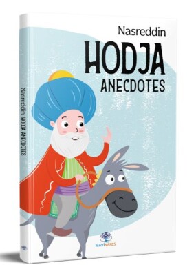 Nasreddin Hodja Anecdotes - Mavi Nefes