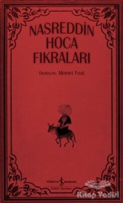 Nasrettin Hoca Fıkraları - İş Bankası Kültür Yayınları