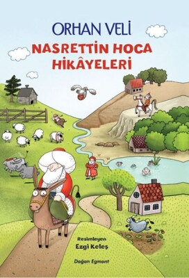 Nasrettin Hoca Hikayeleri - Doğan Egmont