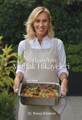 Nathalie’nin Mutfak Hikâyeleri - Remzi Kitabevi