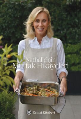 Nathalie’nin Mutfak Hikâyeleri - 1