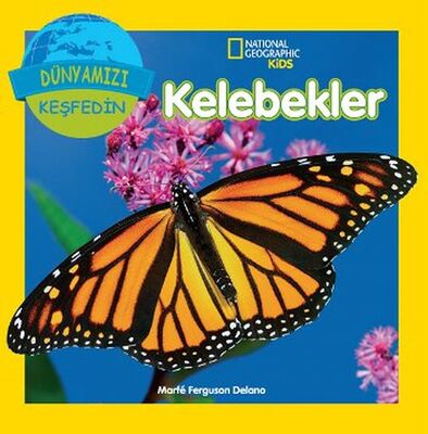 National Geographic Kids - Dünyanızı Keşfedin Kelebekler - 1