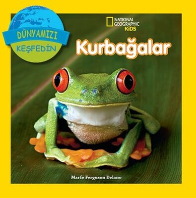 National Geographic Kids - Dünyanızı Keşfedin Kurbağalar - Beta Kids