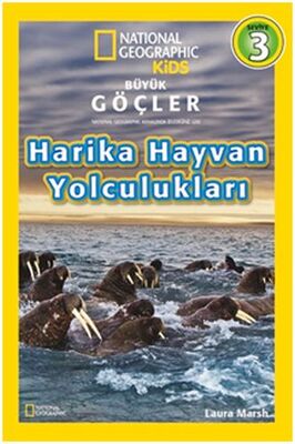 National Geographic Kids - Harika Hayvan Yolculukları - 1