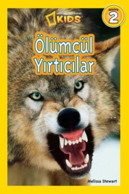 National Geographic Kids - Ölümcül Yırtıcılar - Beta Kids