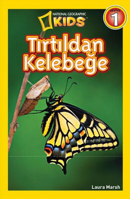 National Geographic Kids - Tırtıldan Kelebeğe - 1