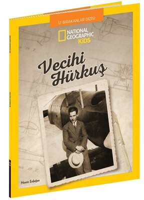 National Geographic Kids - Vecihi Hürkuş - Beta Kids
