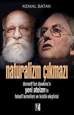 Naturalizm Çıkmazı - İz Yayıncılık