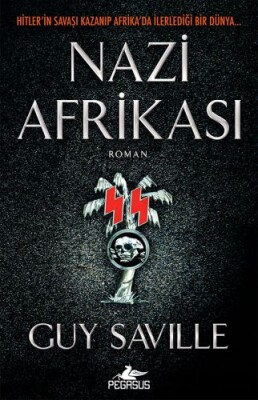 Nazi Afrikası - Pegasus Yayınları