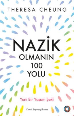 Nazik Olmanın 100 Yolu - 1