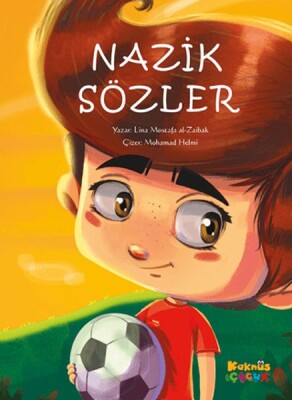 Nazik Sözler - Kaknüs Yayınları