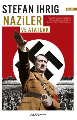 Naziler ve Atatürk - Alfa Yayınları