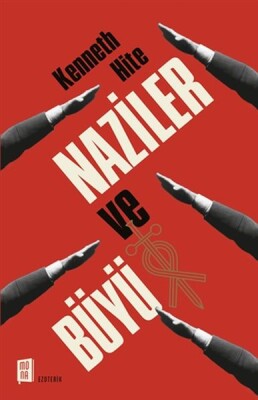 Naziler ve Büyü - Mona Kitap