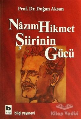 Nazım Hikmet Şiirinin Gücü - 1