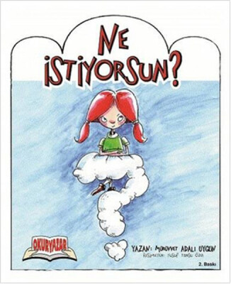 Ne İstiyorsun - Okuryazar Yayınları