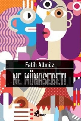 Ne Münasebet! - Çınar Yayınları