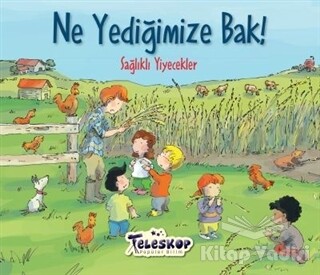 Ne Yediğimize Bak! - Teleskop